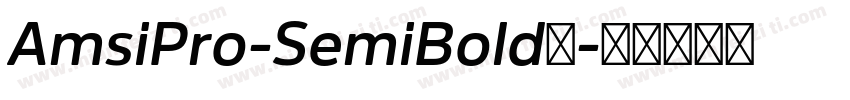 AmsiPro-SemiBold字字体转换
