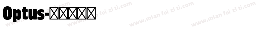 Optus字体转换