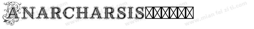 Anarcharsis字体转换