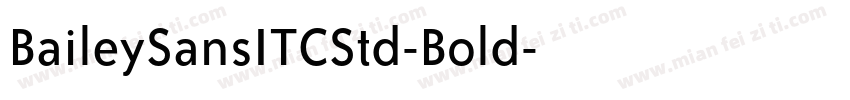 BaileySansITCStd-Bold字体转换