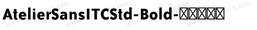 AtelierSansITCStd-Bold字体转换