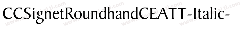 CCSignetRoundhandCEATT-Italic字体转换