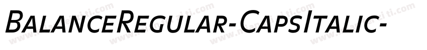 BalanceRegular-CapsItalic字体转换