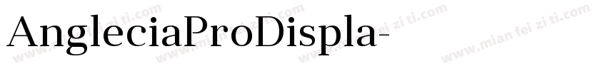 AngleciaProDispla字体转换