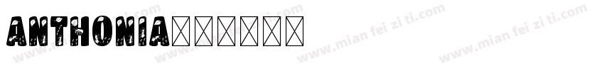 Anthonia字体转换
