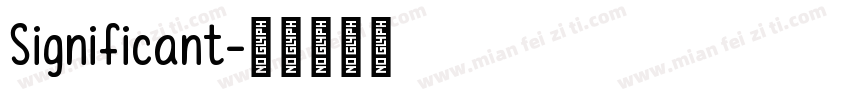 Significant字体转换