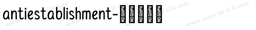 antiestablishment字体转换