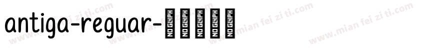 antiga-reguar字体转换