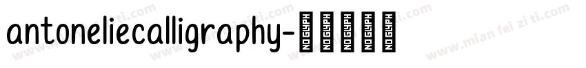 antoneliecalligraphy字体转换