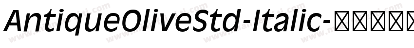AntiqueOliveStd-Italic字体转换