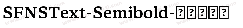 SFNSText-Semibold字体转换