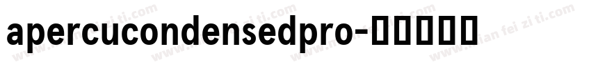 apercucondensedpro字体转换