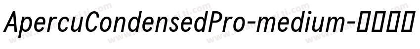 ApercuCondensedPro-medium字体转换