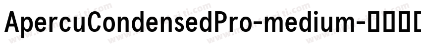 ApercuCondensedPro-medium字体转换