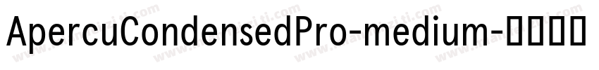 ApercuCondensedPro-medium字体转换