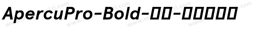 ApercuPro-Bold-粗体字体转换
