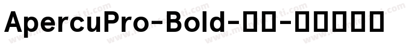 ApercuPro-Bold-粗体字体转换