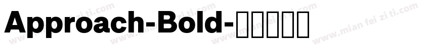 Approach-Bold字体转换