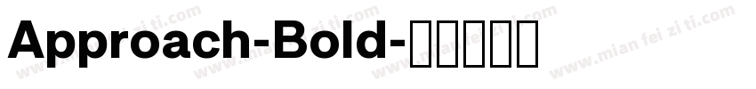 Approach-Bold字体转换