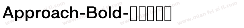 Approach-Bold字体转换
