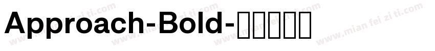 Approach-Bold字体转换