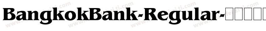 BangkokBank-Regular字体转换