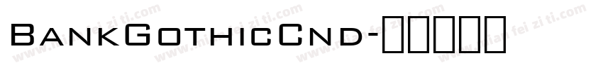 BankGothicCnd字体转换