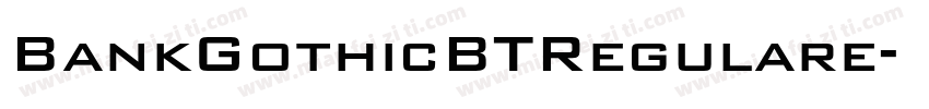 BankGothicBTRegulare字体转换