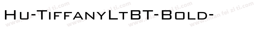 Hu-TiffanyLtBT-Bold字体转换