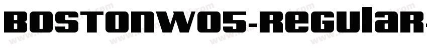 BostonW05-Regular字体转换