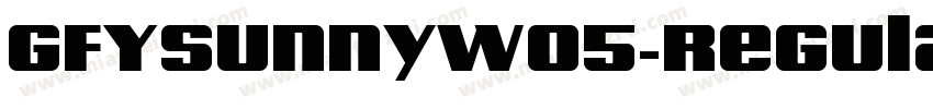 GFYSunnyW05-Regular字体转换