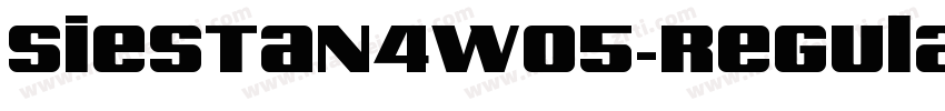 SiestaN4W05-Regular字体转换
