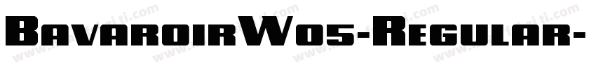 BavaroirW05-Regular字体转换