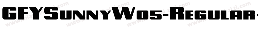 GFYSunnyW05-Regular字体转换