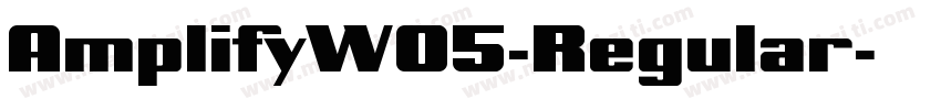 AmplifyW05-Regular字体转换