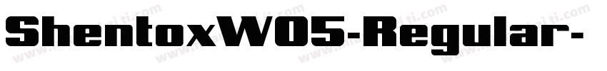 ShentoxW05-Regular字体转换