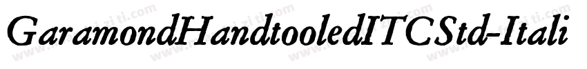GaramondHandtooledITCStd-Italic字体转换