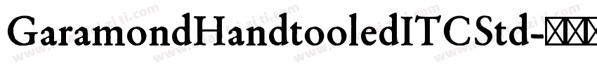 GaramondHandtooledITCStd字体转换