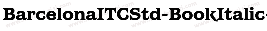 BarcelonaITCStd-BookItalic字体转换