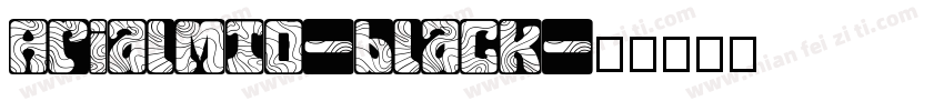 ArialMT0-black字体转换