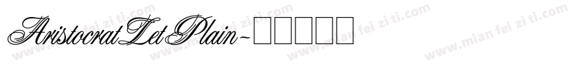 AristocratLetPlain字体转换