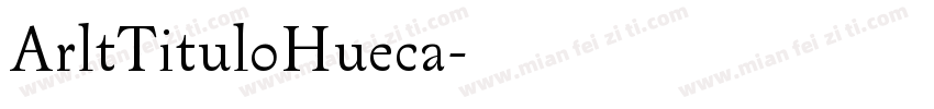ArltTituloHueca字体转换