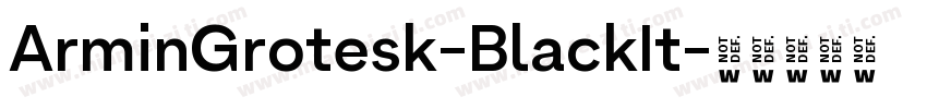 ArminGrotesk-BlackIt字体转换