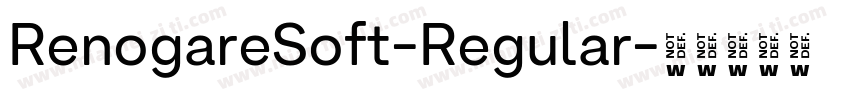 RenogareSoft-Regular字体转换