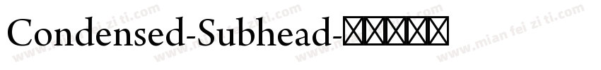 Condensed-Subhead字体转换