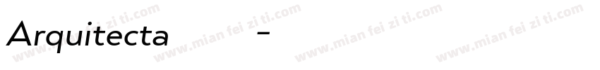 Arquitecta字体下载字体转换