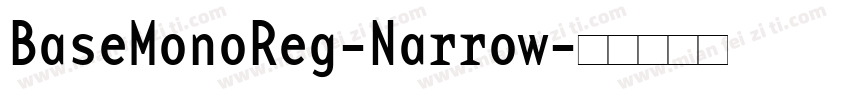 BaseMonoReg-Narrow字体转换