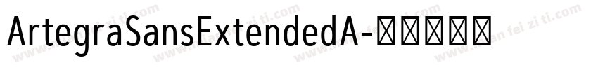 ArtegraSansExtendedA字体转换