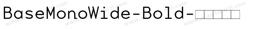 BaseMonoWide-Bold字体转换