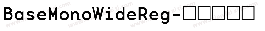 BaseMonoWideReg字体转换
